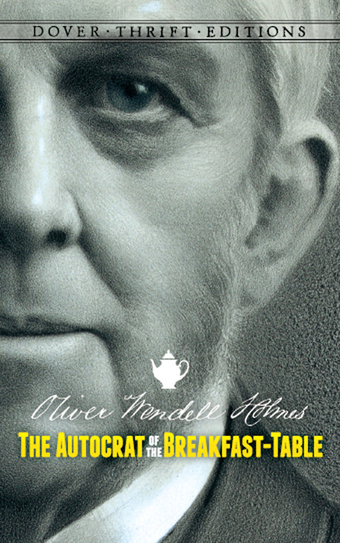 The Autocrat of the Breakfast-Table