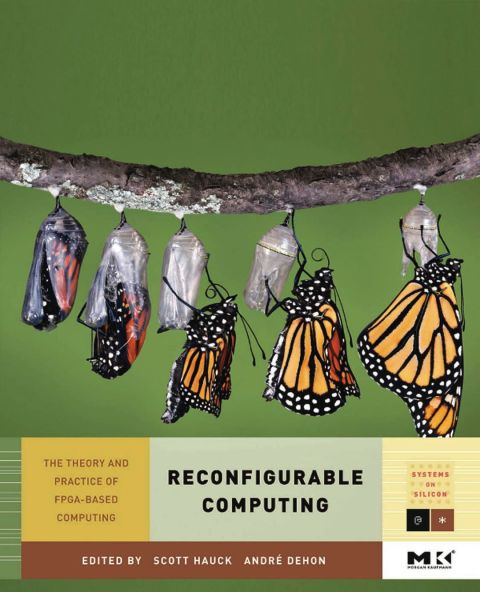 Reconfigurable Computing: The Theory and Practice of FPGA-Based Computation