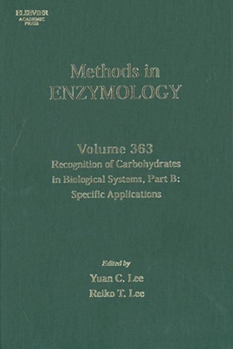 Recognition of Carbohydrates in Biological Systems, Part B: Specific Applications: Specific Applications
