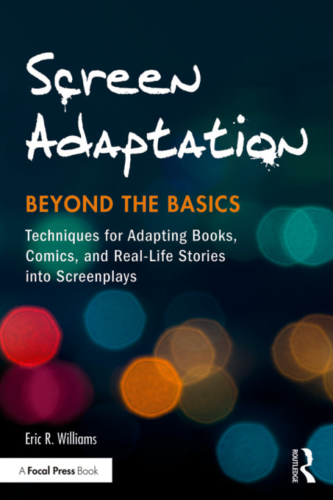 Screen Adaptation: Beyond the Basics