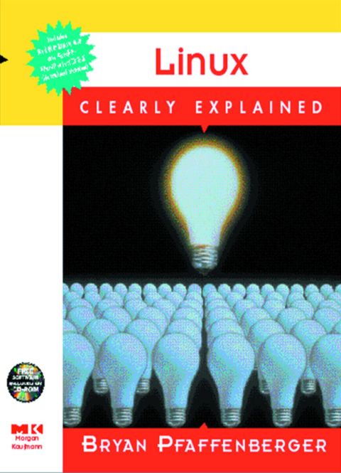 LINUX CLEARLY EXPLAINED