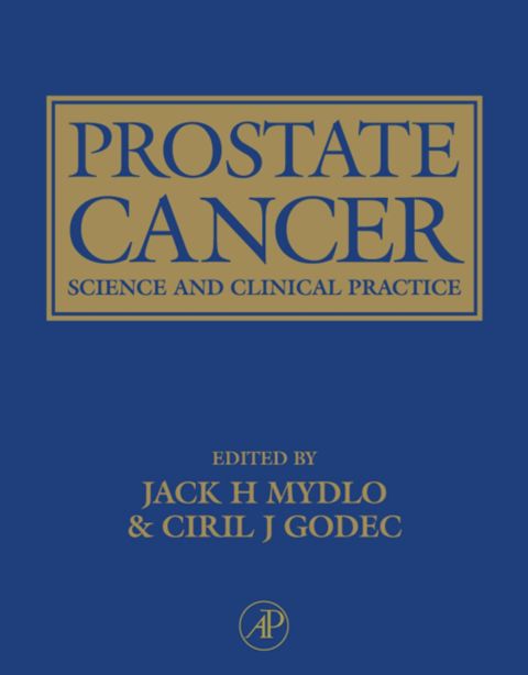 Prostate Cancer: Science and Clinical Practice
