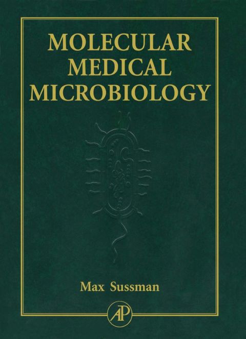Molecular Medical Microbiology, Three-Volume Set
