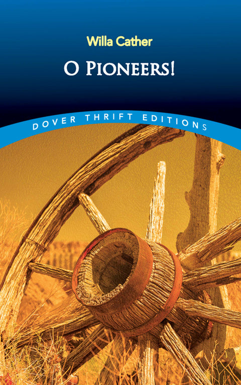 O Pioneers!