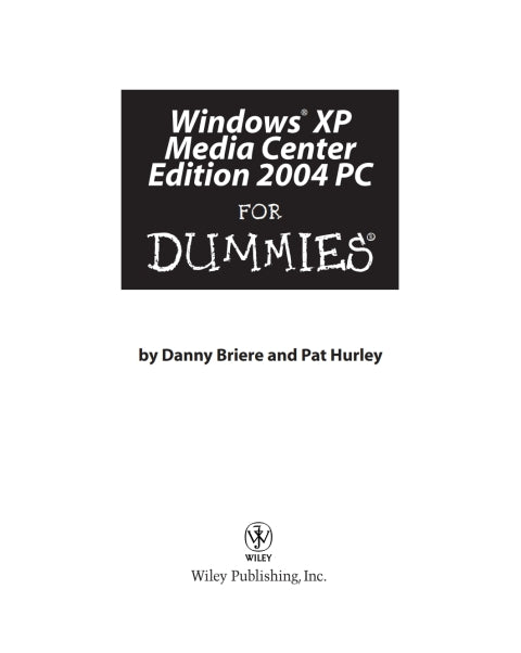 Windows XP Media Center Edition 2004 PC For Dummies