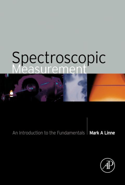 Spectroscopic Measurement: An Introduction to the Fundamentals