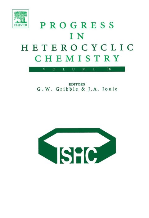 Progress in Heterocyclic Chemistry: Volume 16
