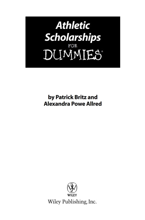 Athletic Scholarships For Dummies