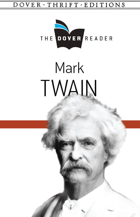 Mark Twain The Dover Reader