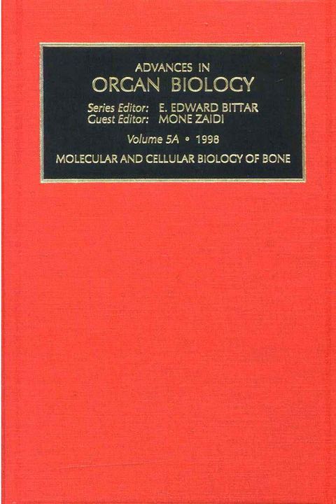 Molecular and Cellular Biology of Bone, Part 5A: Molecular and Cellular Biology of Bone
