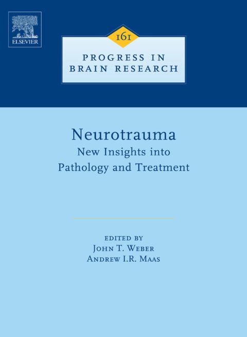 Neurotrauma: New Insights into Pathology and Treatment: New Insights into Pathology and Treatment