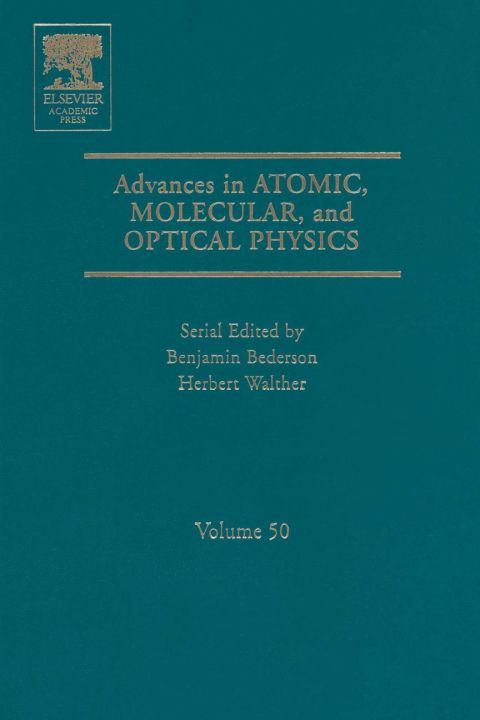Advances in Atomic, Molecular, and Optical Physics