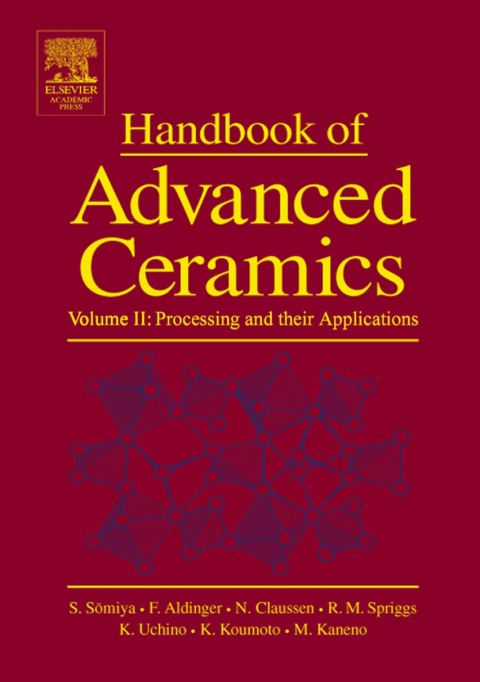 Handbook of Advanced Ceramics: Materials, Applications, Processing and Properties
