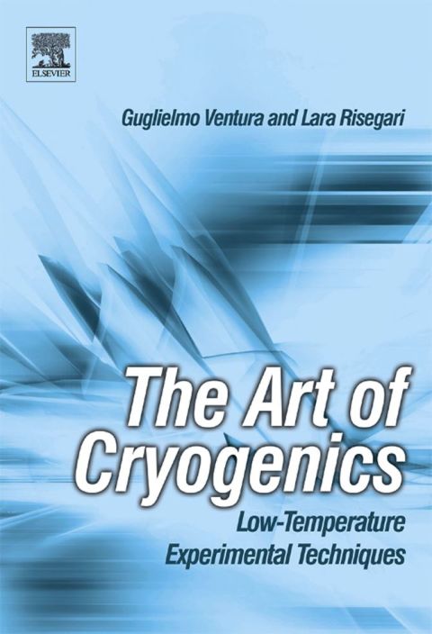The Art of Cryogenics: Low-Temperature Experimental Techniques