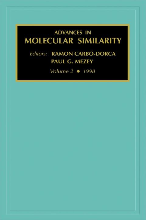 Advances in Molecular Similarity, Volume 2