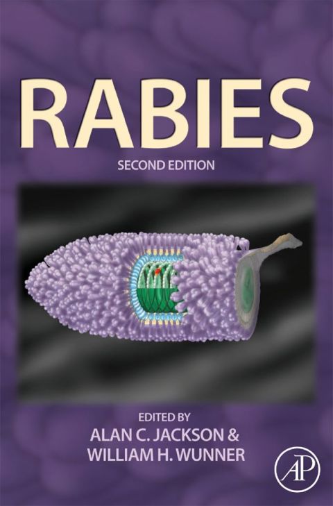 Rabies: Scientific Basis of the Disease and Its Management