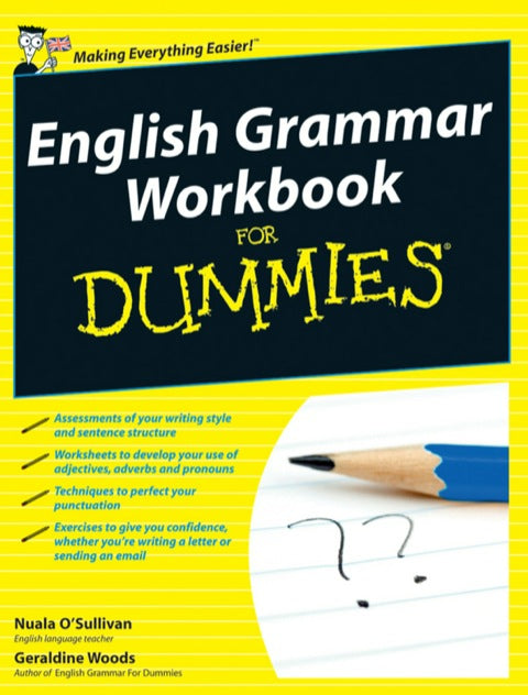 English Grammar Workbook For Dummies, UK Edition