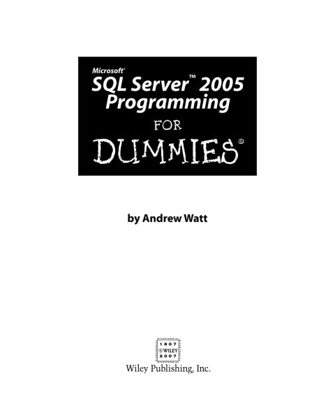 Microsoft SQL Server 2005 Programming For Dummies