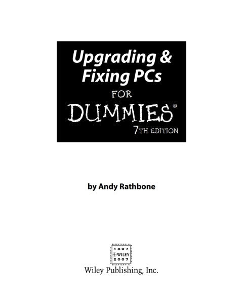 Upgrading and Fixing PCs For Dummies