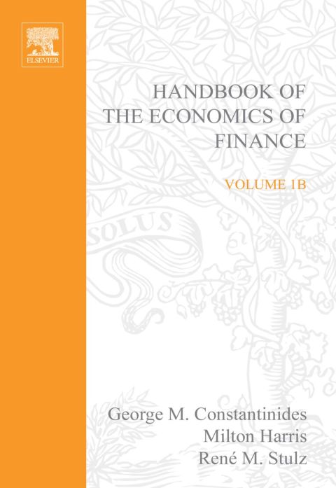 Handbook of the Economics of Finance: Financial Markets and Asset Pricing