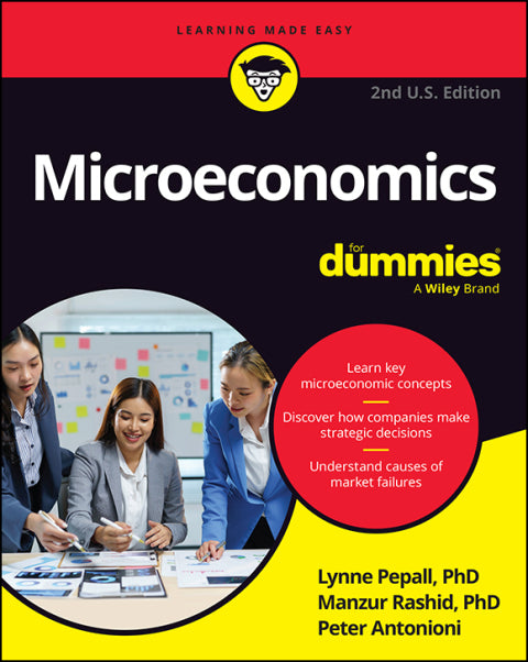 Microeconomics For Dummies, 2nd U.S. Edition